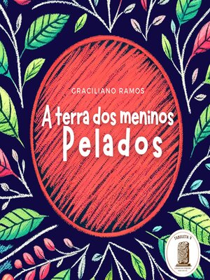 cover image of A Terra Dos Meninos Pelados
